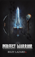 Perfect Warrior 1035828952 Book Cover