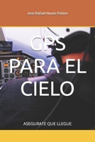 GPS PARA EL CIELO: ASEGURATE QUE LLEGUE B0CHL5KKXB Book Cover