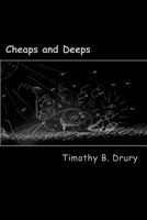 Cheaps and Deeps 1985483432 Book Cover