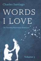Words I Love, Volume 3 B0F39Z4R1C Book Cover