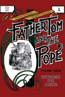 FATHER TOM AND THE POPE & Alphonse Daudet's History of the Pope's Mule (Illustrated) 9198777521 Book Cover
