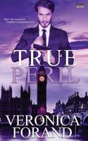 True Peril 1682811247 Book Cover