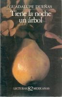 Tiene la noche un árbol 9681622693 Book Cover