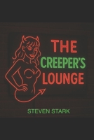 The Creeper's Lounge B0F9X8G6SX Book Cover