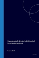 Etymologisch Grieksch-Hollandsch hand-woordenboek (Dutch Edition) 900456702X Book Cover