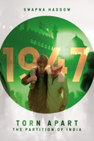 Torn Apart - The Partition of India, 1947 0702300411 Book Cover