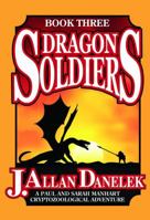 Dragon Soldiers 1939149185 Book Cover