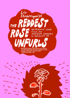 Reddest Rose Unfurls 1644215799 Book Cover