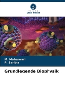 Grundlegende Biophysik (German Edition) 620791323X Book Cover