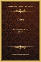 China; An Interpretation 1376782472 Book Cover