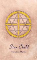 Star Child 1847481078 Book Cover