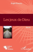 Les jeux de Dieu: Récits 2343112487 Book Cover