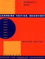 Learning Tactics Inventory, includes sample copy of Participant's Workbook: Facilitator's Guide (J-B CCL (Center for Creative Leadership)) 0787948411 Book Cover