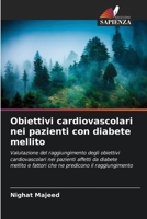 Obiettivi cardiovascolari nei pazienti con diabete mellito (Italian Edition) 6208377269 Book Cover