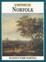 A History of Norfolk (Darwen County History) 1860770142 Book Cover