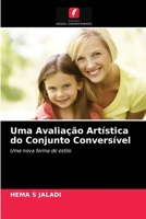 Uma Avaliação Artística do Conjunto Conversível 6203098590 Book Cover