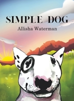 Simple Dog 1398497940 Book Cover