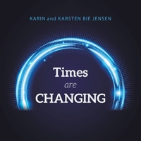 Times Are Changing 1665729635 Book Cover
