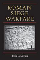 Roman Siege Warfare 0472118986 Book Cover