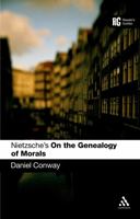 Nietzsche's "On the Genealogy of Morals" (Reader's Guides) 0826478174 Book Cover