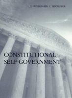 Constitutional Self-Government 0674025407 Book Cover