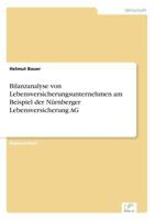 Bilanzanalyse Von Lebensversicherungsunternehmen Am Beispiel Der Nurnberger Lebensversicherung AG 3838616995 Book Cover