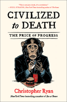Civilized to Death 1451659105 Book Cover