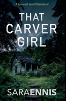 That Carver Girl B0H6H5XN65 Book Cover