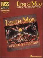 Wicked Sensation - Lynch Mob 0793503868 Book Cover