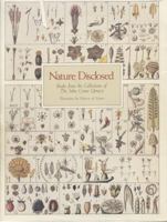 Nature disclosed: Books from the collections of the John Crerar Library illustrating the history of science 0943056039 Book Cover