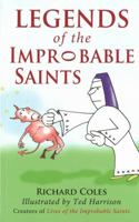 Legends of the Improbable Saints 0232530025 Book Cover