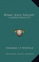 What Jesus Taught 1983706337 Book Cover