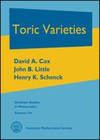 Toric Varieties (Graduate Studies In Mathematics) 0821848194 Book Cover
