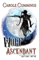 Wolf Ascendant 1951293320 Book Cover