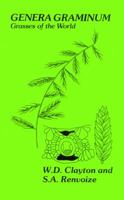 Genera Graminum: Grasses of the world 0112500064 Book Cover
