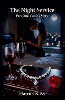 The Night Service, Callie's Story B0GMLFZND7 Book Cover