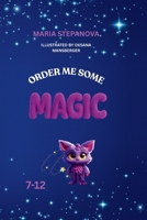 Order me Some Magic B0F6JJXM8M Book Cover
