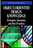 Object-Oriented Design Knowledge: Principles, Heuristics and Best Practices 1591408962 Book Cover