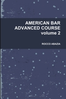 AMERICAN BAR ADVANCED COURSE volume 2 1446730786 Book Cover