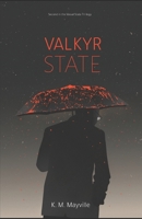 Valkyr State B098GSYXCR Book Cover