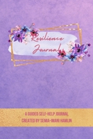 The Resilience Journal 1716019338 Book Cover