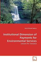 Institutional Dimension of Payments for Environmental Services 3639279751 Book Cover