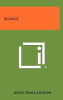 Silence 1258276666 Book Cover