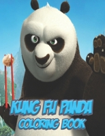 kung fu Panda Coloring Book: Beautiful Panda Stress Relieving Unique Design Find Relaxation And Mindfulness with Stress Relieving Color Pages Made of Beautiful 1702568555 Book Cover