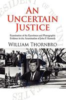 An Uncertain Justice 1436394341 Book Cover