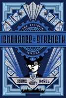 Ignorance Is Strength B08GFYF69V Book Cover