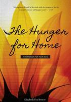 The Hunger For Home: The Map of My Journey, With Space for Yours 1539914674 Book Cover