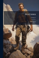 Mazama, Volume 4... 1279670932 Book Cover