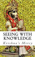 Seeing With Knowledge 1481800183 Book Cover