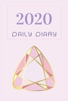 2020 Daily Diary: Gem/Crystal Design Lilac Cover Daily Diary, Good for Day To Day Organizing, With Monthly Tracker Pages, Diary, Planner (6x9 414 Pages) 1692771485 Book Cover